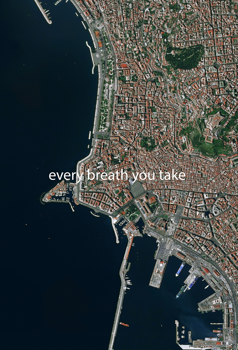Every breath you take